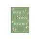 Living Open-Handed: Devotions for Surrendering Control and Finding Joy in the  Unexpected