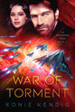 War of Torment (#04 in The Droseran Saga Series)