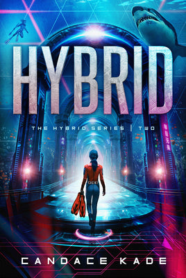 Hybrid (#02 in Hybrid Series)