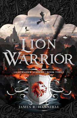 Lion Warrior (#03 in Lightraider Academy Series)