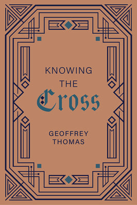 Knowing the Cross
