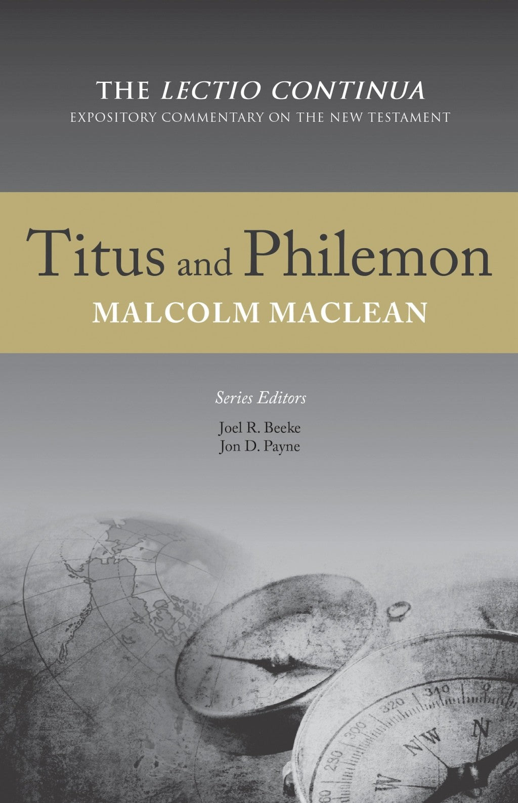 Titus and Philemon (Lectio Continua Expository Commentary On The New Testament Series)