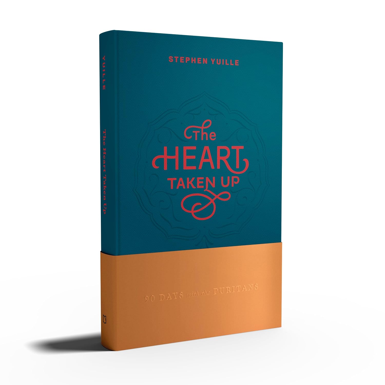 The Heart Taken Up: 90 Days with the Puritans