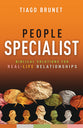 People Specialist: Biblical Solutions For Real-Life Relationships