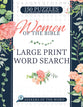 Women of the Bible: Large Print Word Search (Seekers Of The Word Series)