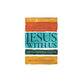 Jesus with Us: Meeting Him Where He Began (Life Along The Way Series)