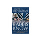What the Rabbis Know That I Never Learned in Church