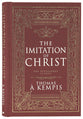 The Imitation of Christ: The Devotional Classic (Deluxe Gift Edition)