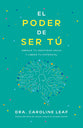 El Poder de Ser Tú: Abraza Tu Identidad Única Y Libera Tu Potencial (Perfect You, Spanish Edition)