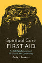 Spiritual Care First-Aid: An All-Hands Approach for Church and Community