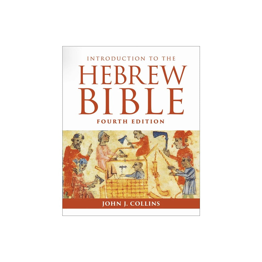 Introduction to the Hebrew Bible (4th Edition)