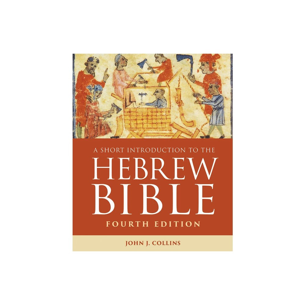 A Short Introduction to the Hebrew Bible (4th Edition)