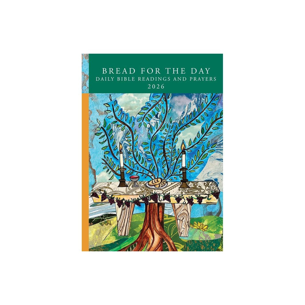 2026 Bread for the Day: Daily Bible Readings and Prayers (Sundays and Seasons)