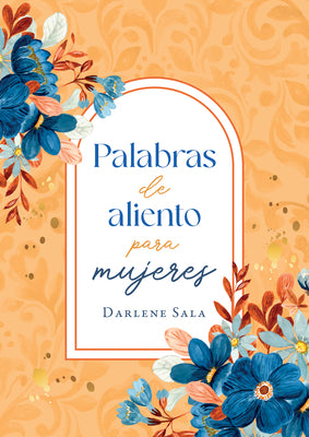 Palabras de Aliento Para Mujeres (Spanish Edition)