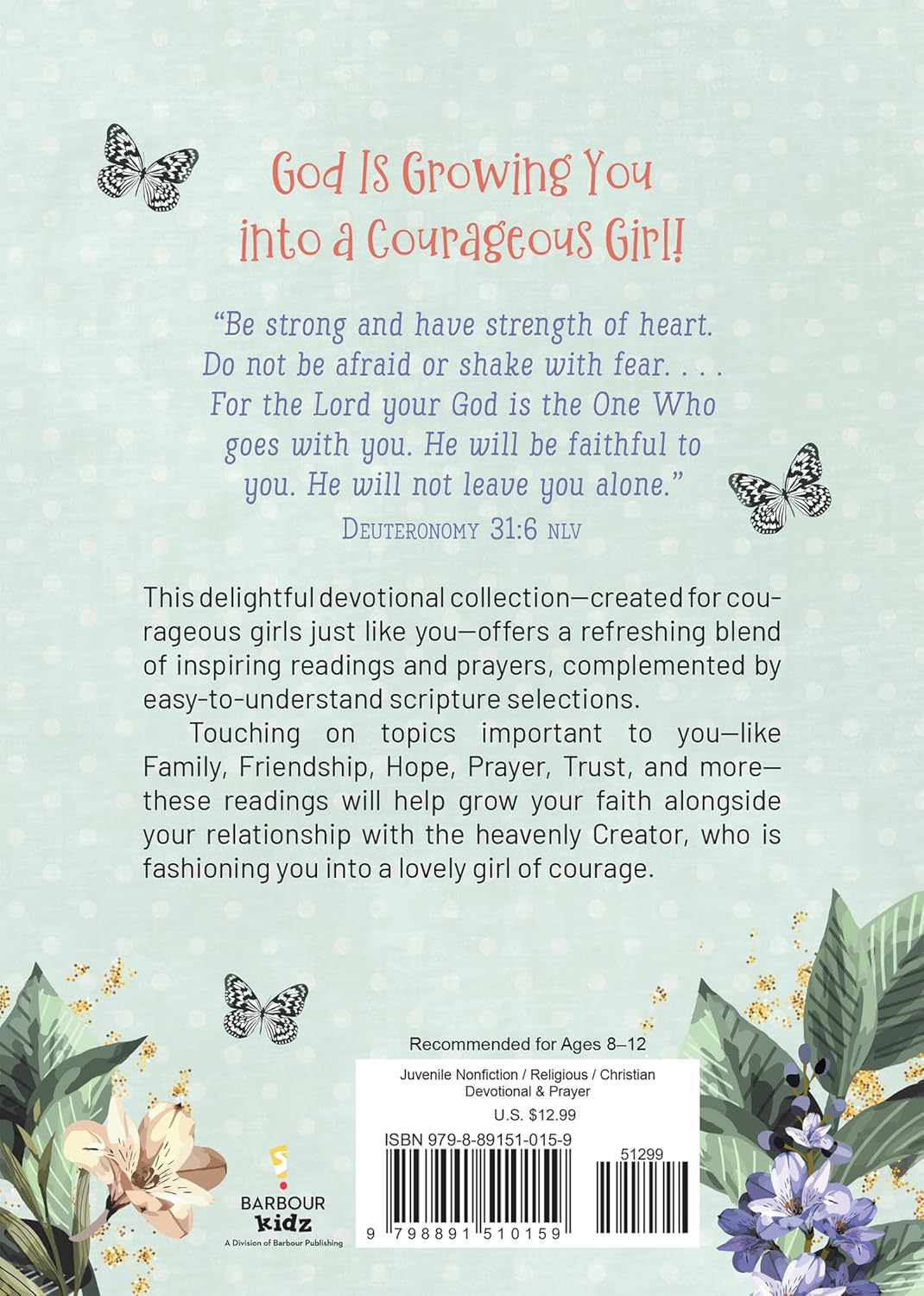 Daily Devotions and Prayers for Courageous Girls (In Courageous Girls Series)