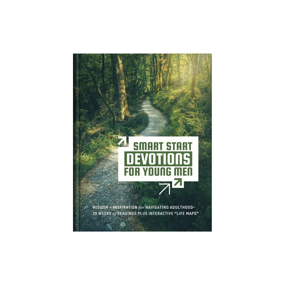 Smart Start Devotions for Young Men: Wisdom and Inspiration for Navigating Adulthood—28 Weeks of Readings Plus Interactive “Life Maps”