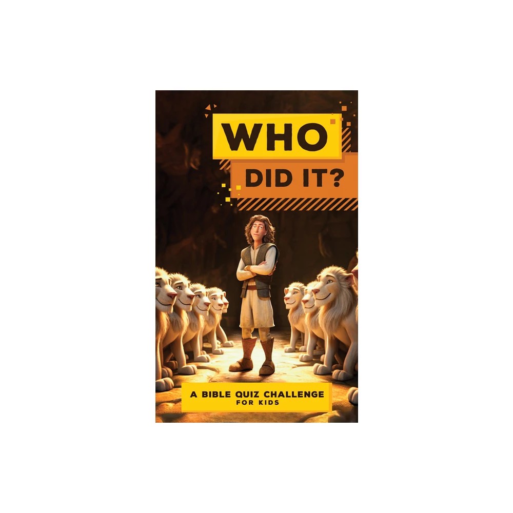 Who Did It?: A Bible Quiz Challenge for Kids