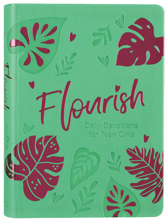 Flourish: Daily Devotions for Teen Girls