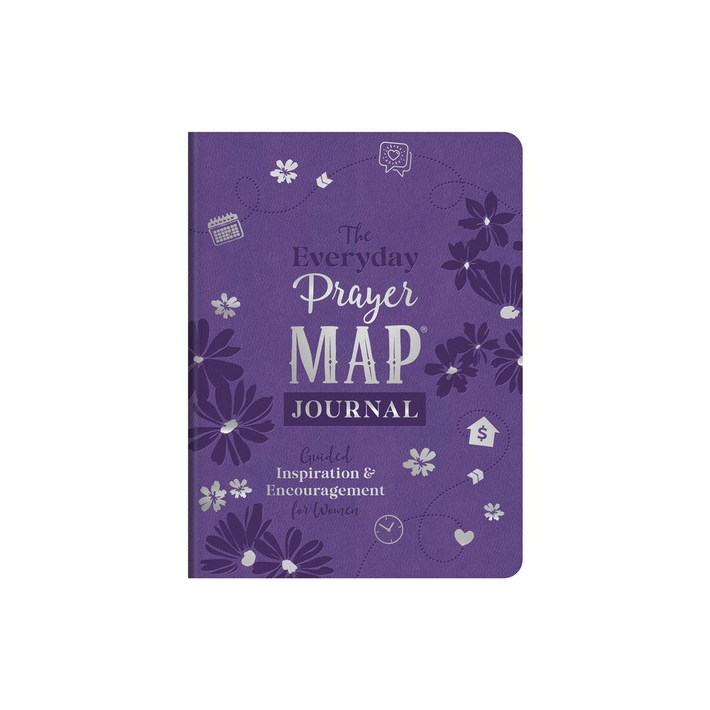 The Everyday Prayer Map Journal: Guided Inspiration and Encouragement for Women