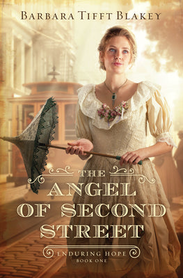 The Angel of Second Street (#01 in Enduring Hope Series)