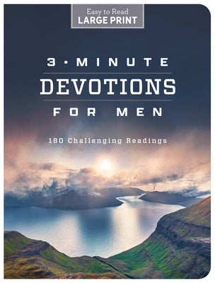 3-Minute Devotions for Men (Large Print): 180 Challenging Readings (3 Minute Devotions Series)