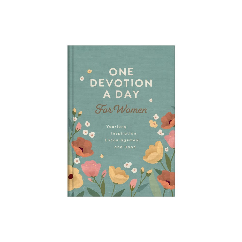 One Devotion a Day for Women: Yearlong Inspiration, Encouragement, and Hope