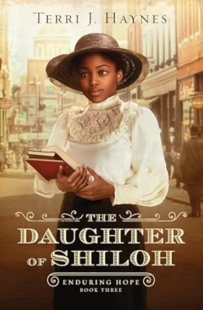 The Daughter of Shiloh (#03 in Enduring Hope Series)