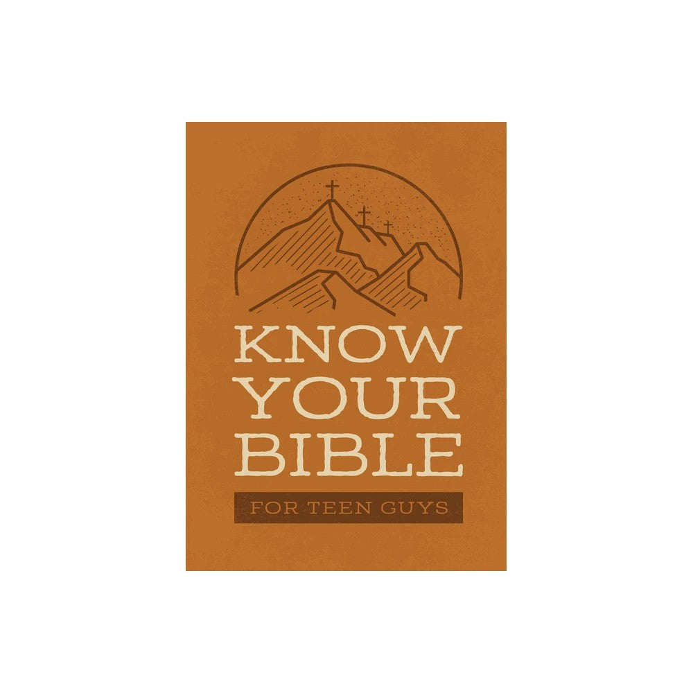Know Your Bible for Teen Guys