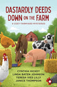 Dastardly Deeds Down on the Farm: 4 Cozy Mysteries