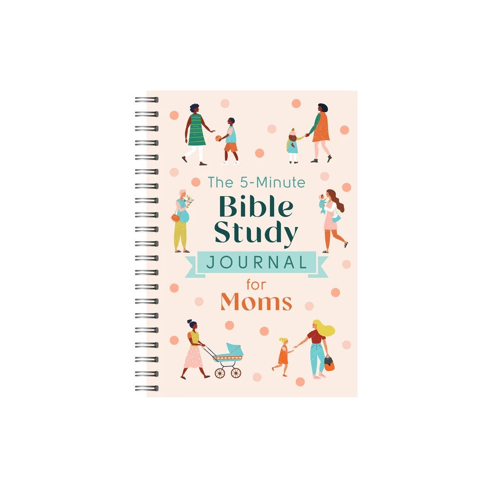 The 5-Minute Bible Study Journal For Moms (5-Minute Bible Study Series)