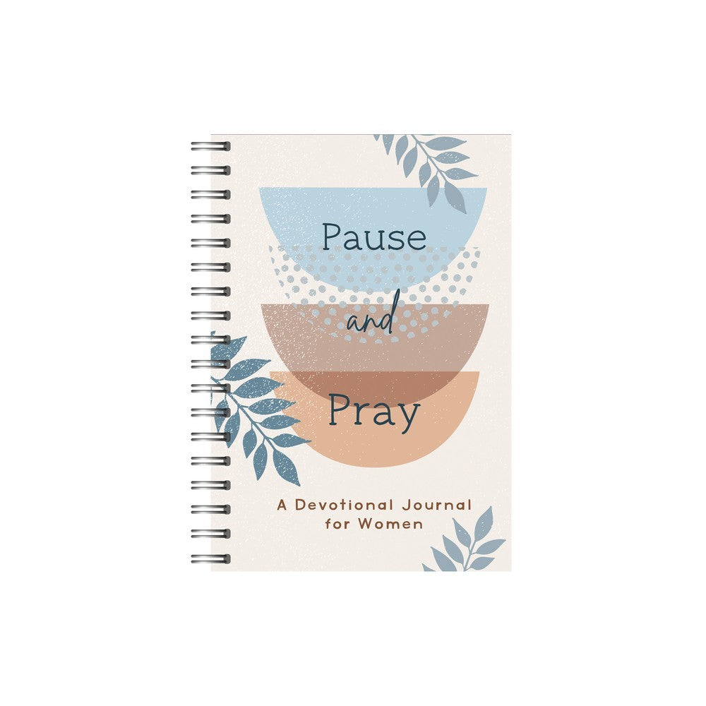 Pause and Pray: A Devotional Journal for Women
