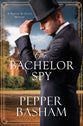 The Bachelor Spy (#05 in A Freddie and Grace Mystery Series)