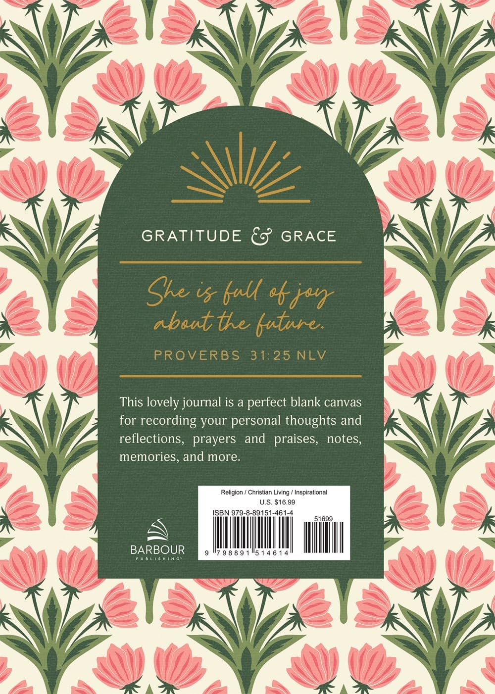 Journal: She Is Full of Joy about the Future (A Gratitude & Grace Journal)