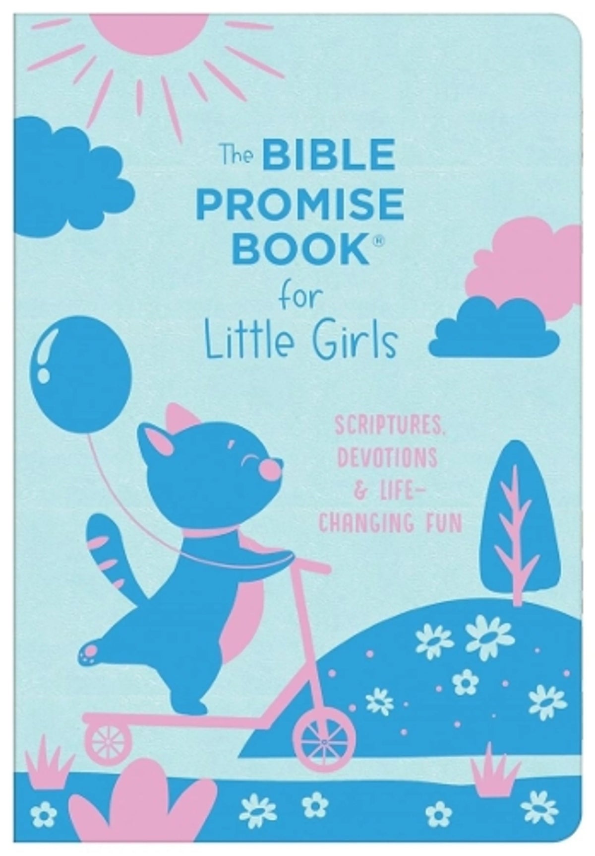 The Bible Promise Book for Little Girls: Scriptures, Devotions, and Life-Changing Fun
