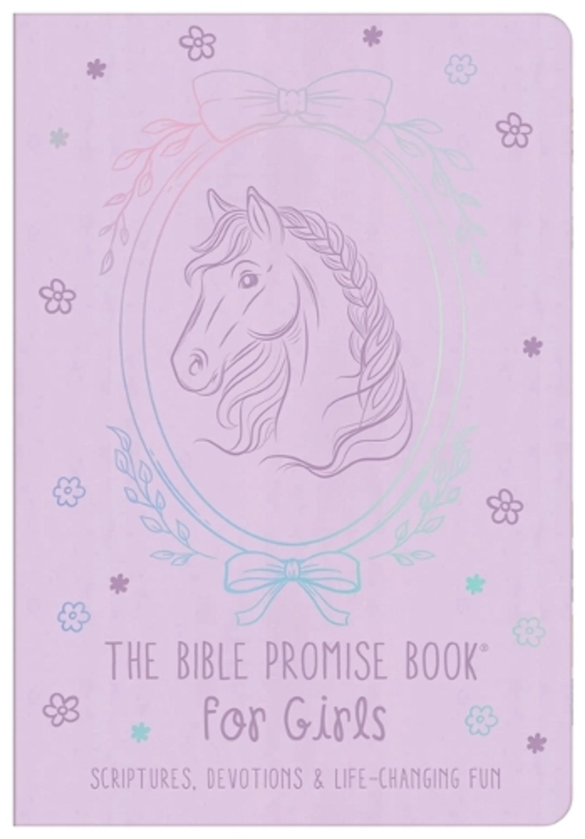 The Bible Promise Book for Girls: Scriptures, Devotions, and Life-Changing Fun