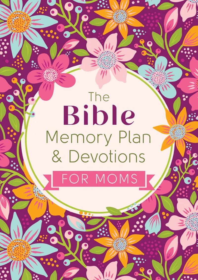 The Bible Memory Plan & Devotions for Moms