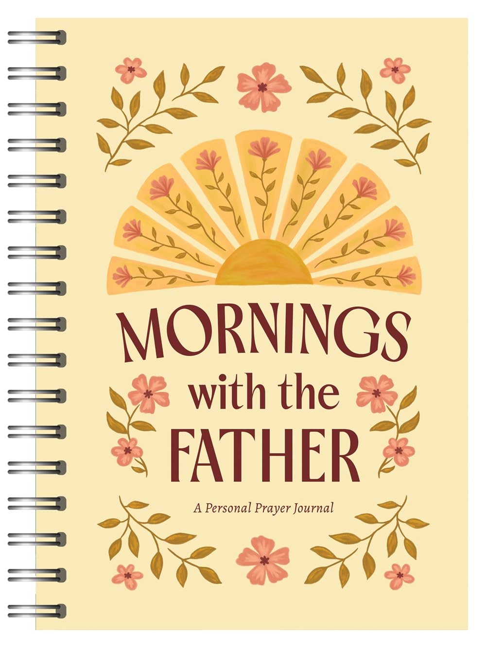 Mornings with the Father: A Personal Prayer Journal