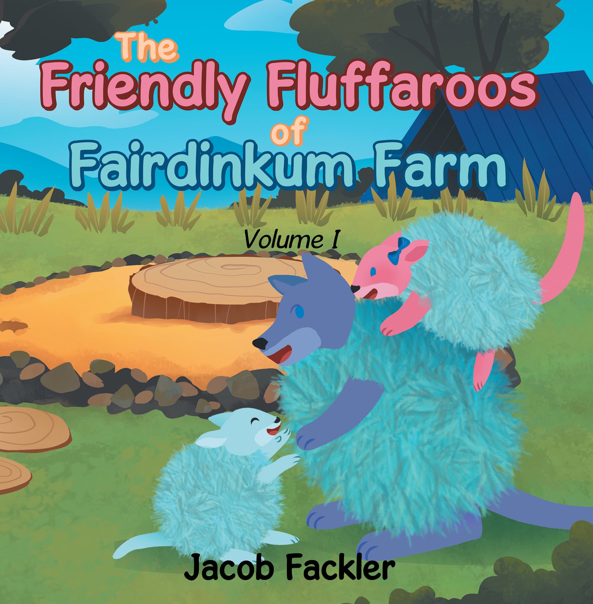 The Friendly Fluffaroos of Fairdinkum Farm (Vol 1)