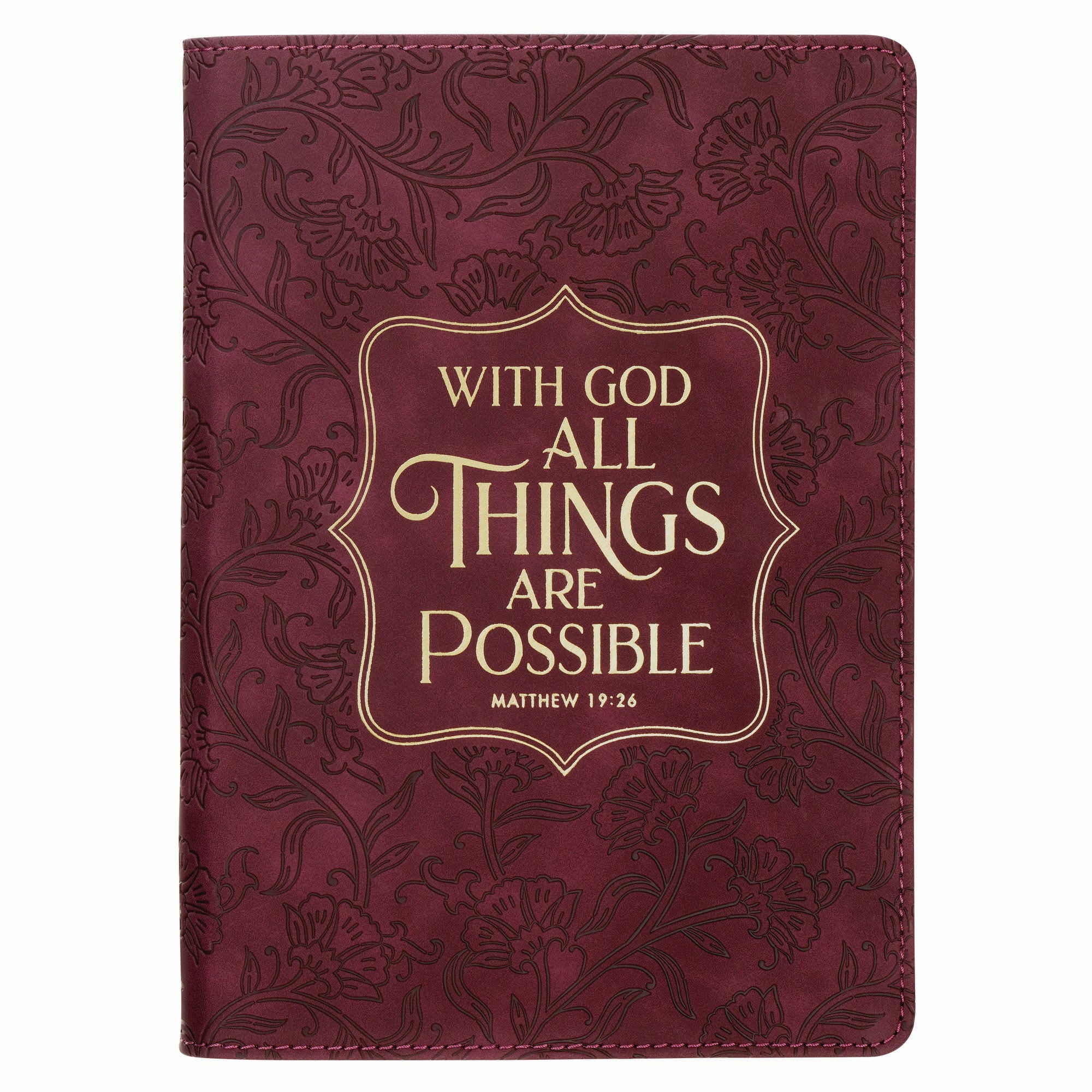 Journal: Burgundy With God Matt. 19:26