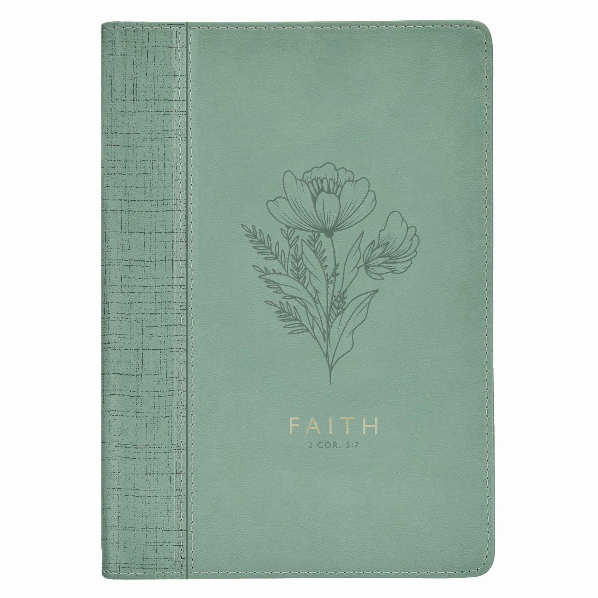 Journal: Green Faith 2 Cor. 5:7