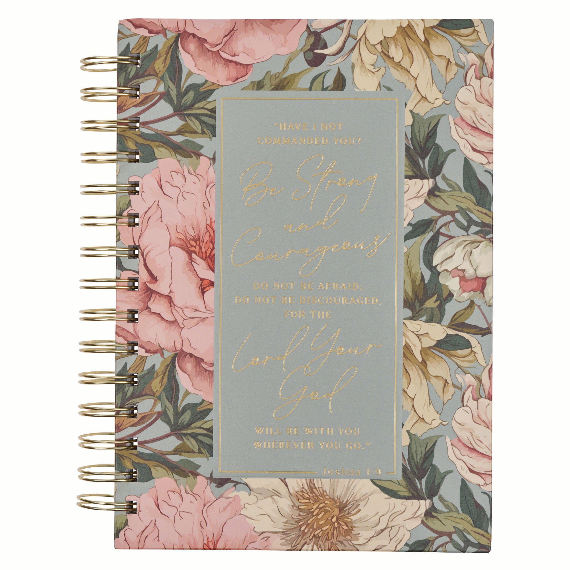 Journal: Floral Strong & Courageous Josh. 1:9