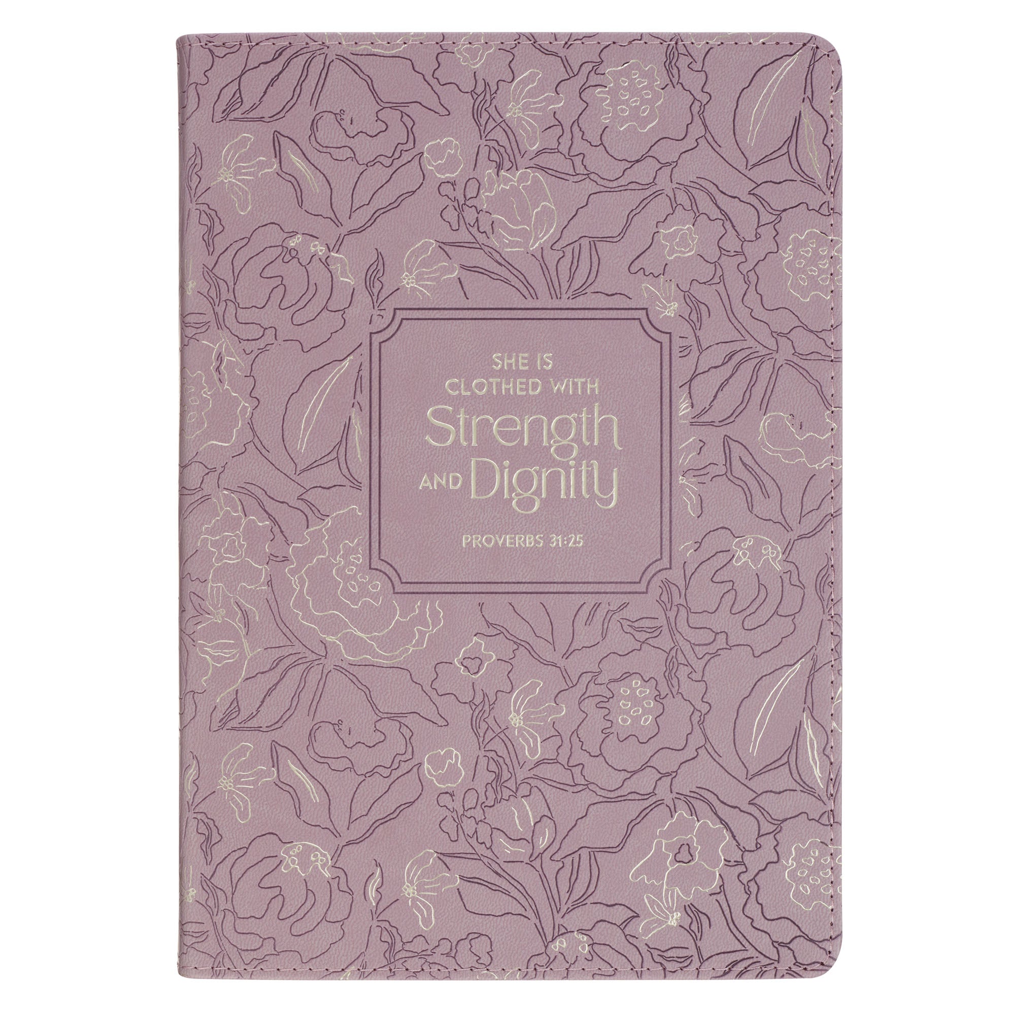 Journal: She is Clothed with Strength and Dignity
