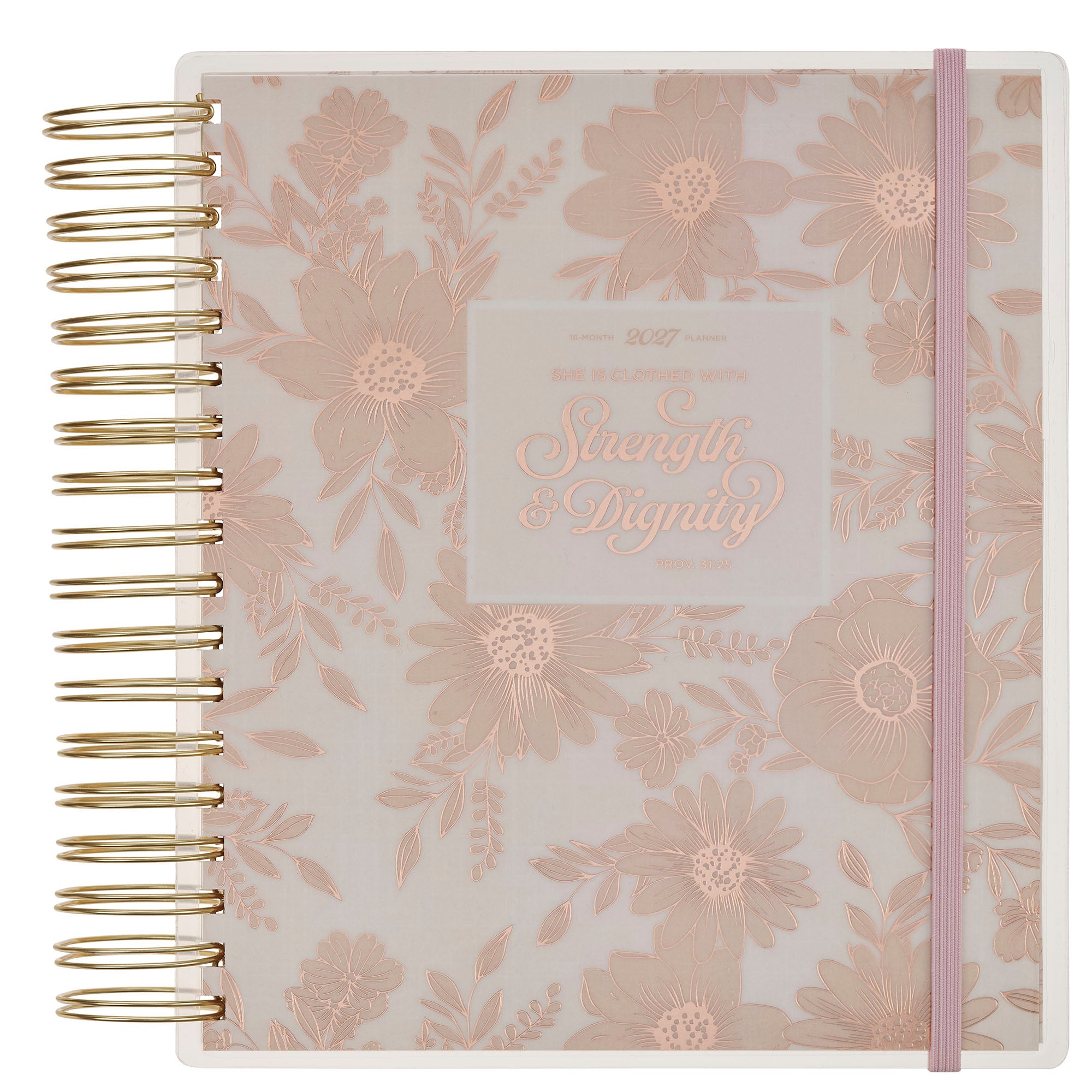 2027 18-Month Diary/Planner with Elastic Closure: Strength & Dignity, Floral (Includes Stickers)