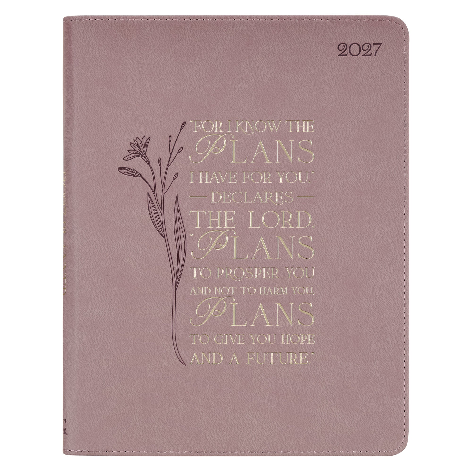 2027 18-Month Large Diary/Planner, Zippered: For I Know The Plans