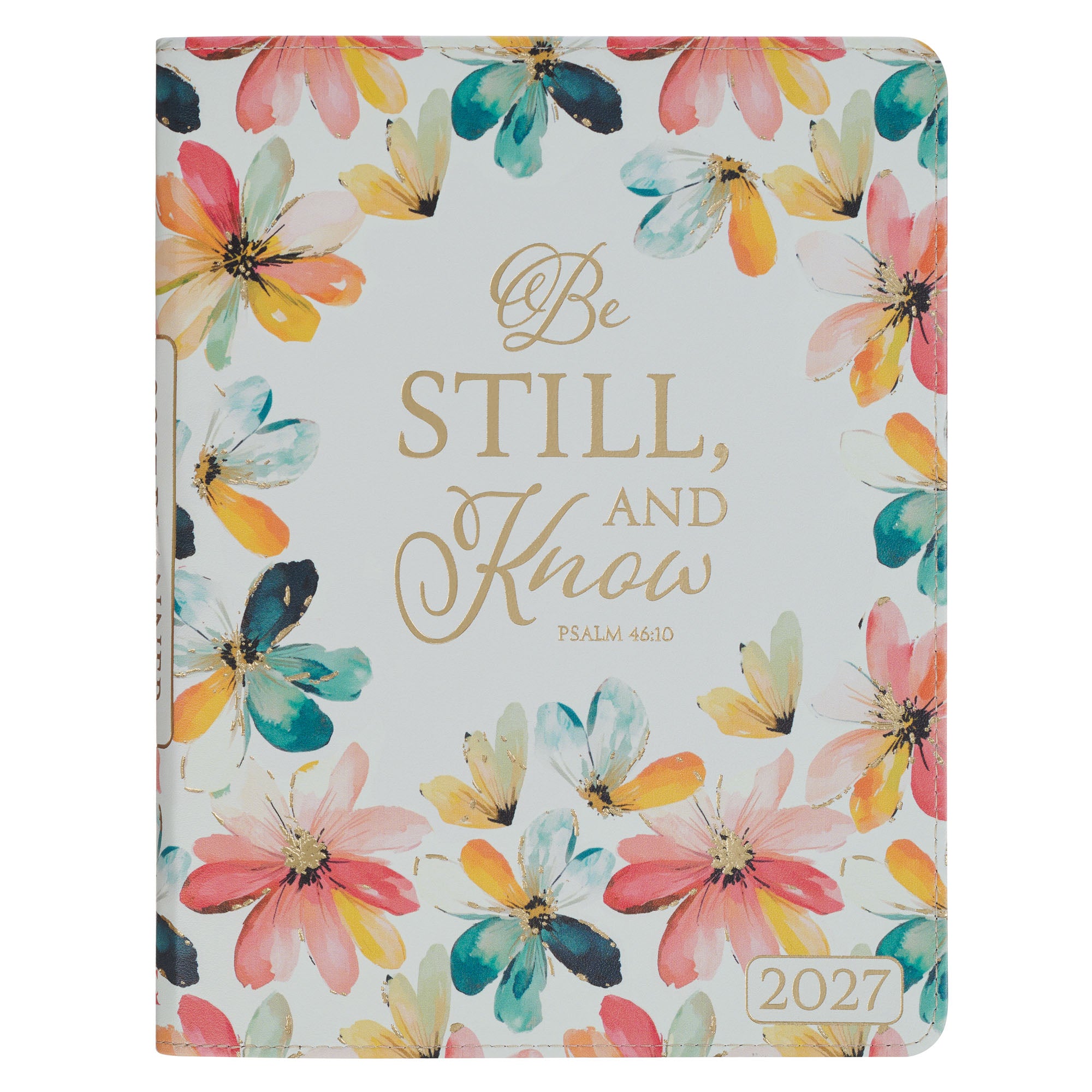 2027 18-Month Large Diary/Planner, Zippered: Be Still, and Know