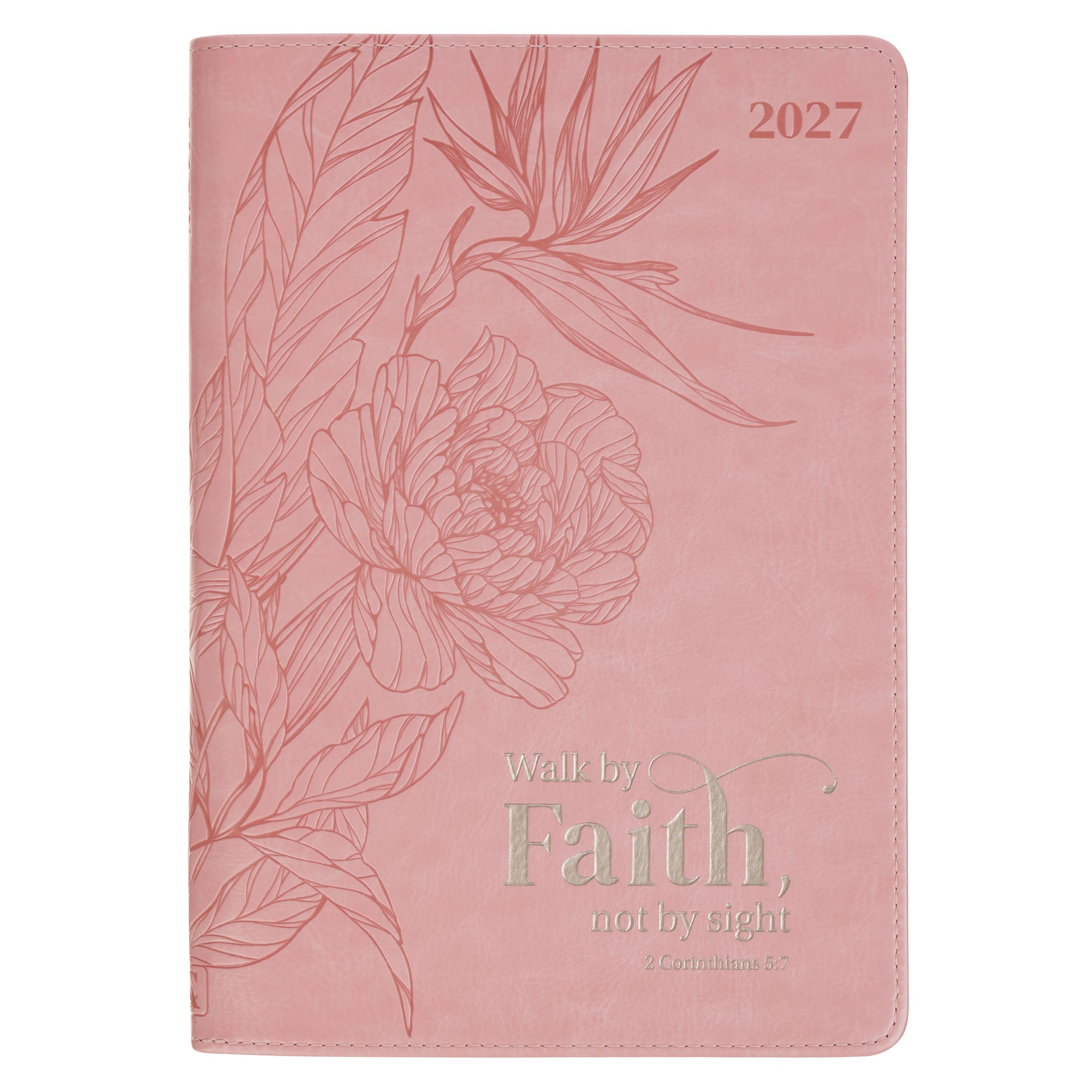2027 12-Month Executive Diary/Planner, Zippered: Walk by Faith