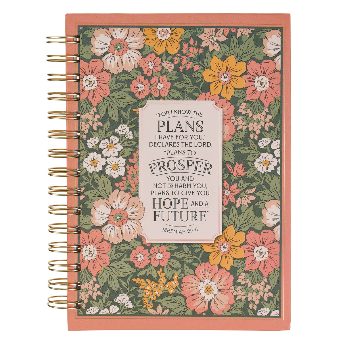 Journal: Pink Floral I Know The Plans Jer. 29:11
