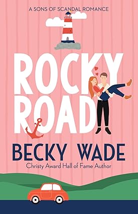Rocky Road (#02 in Sons of Scandal Series)