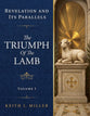 The Triumph of the Lamb: Revelation and Its Parallels (Rev 1-11)